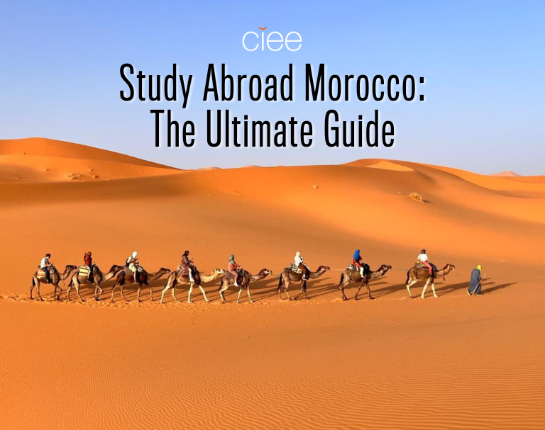 Visit Morocco During Your Semester Studying Abroad in Spain