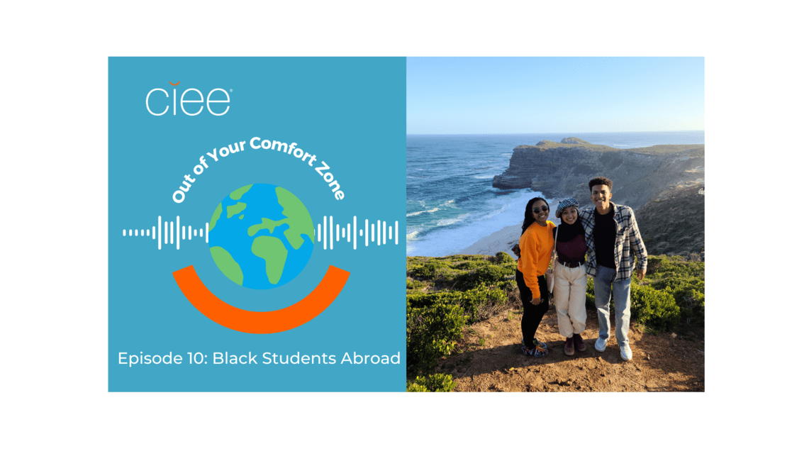 Out of Your Comfort Zone Black Students Abroad podcast