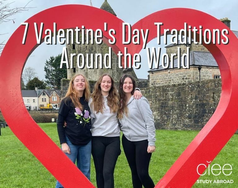 valentines traditions around world ciee abroad